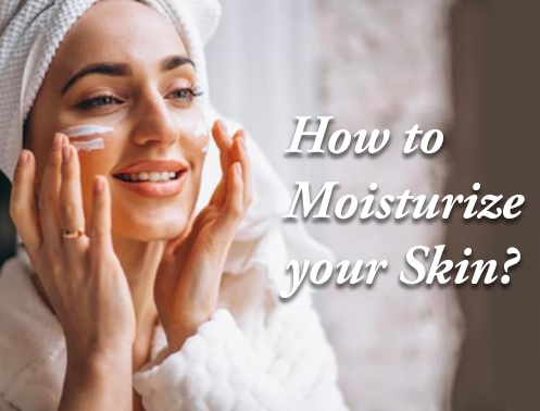 How to moisturize your skin